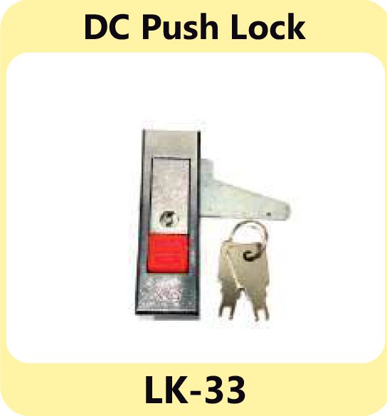  DC Push Lock LK-33 manufacturers in Kurung kumey 