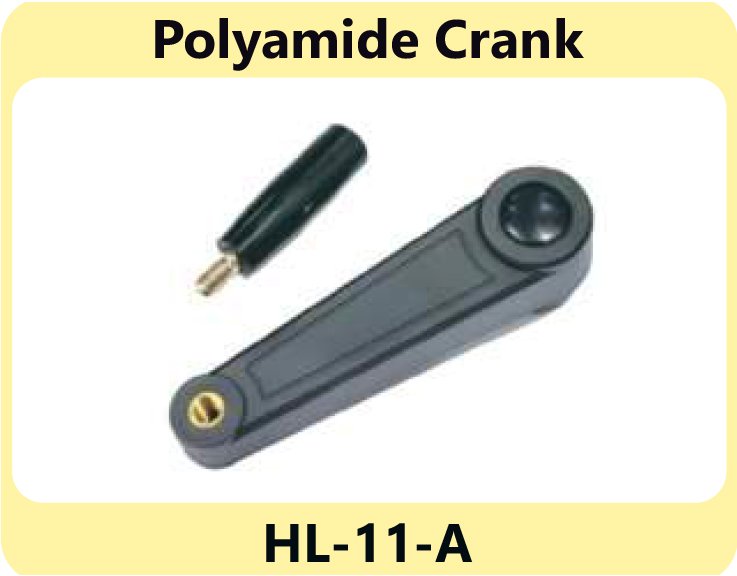  Polyamide Crank HL-11-A manufacturers in Sri sathya sai 