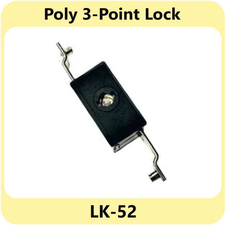  Poly 3-Point Lock LK-52 manufacturers in Mizoram 